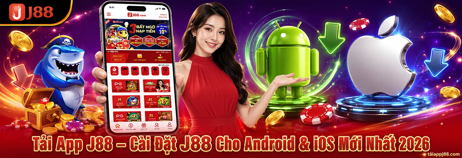 Tải App J88 - Cài Đặt J88 Cho Android và iOS Mới Nhất 2026